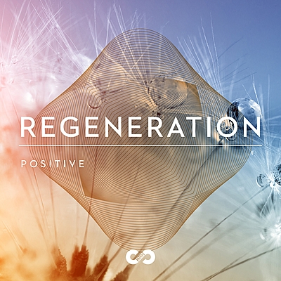 Positive: Regeneration