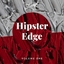 Hipster Edge