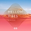 Positive: Mellow Vibes